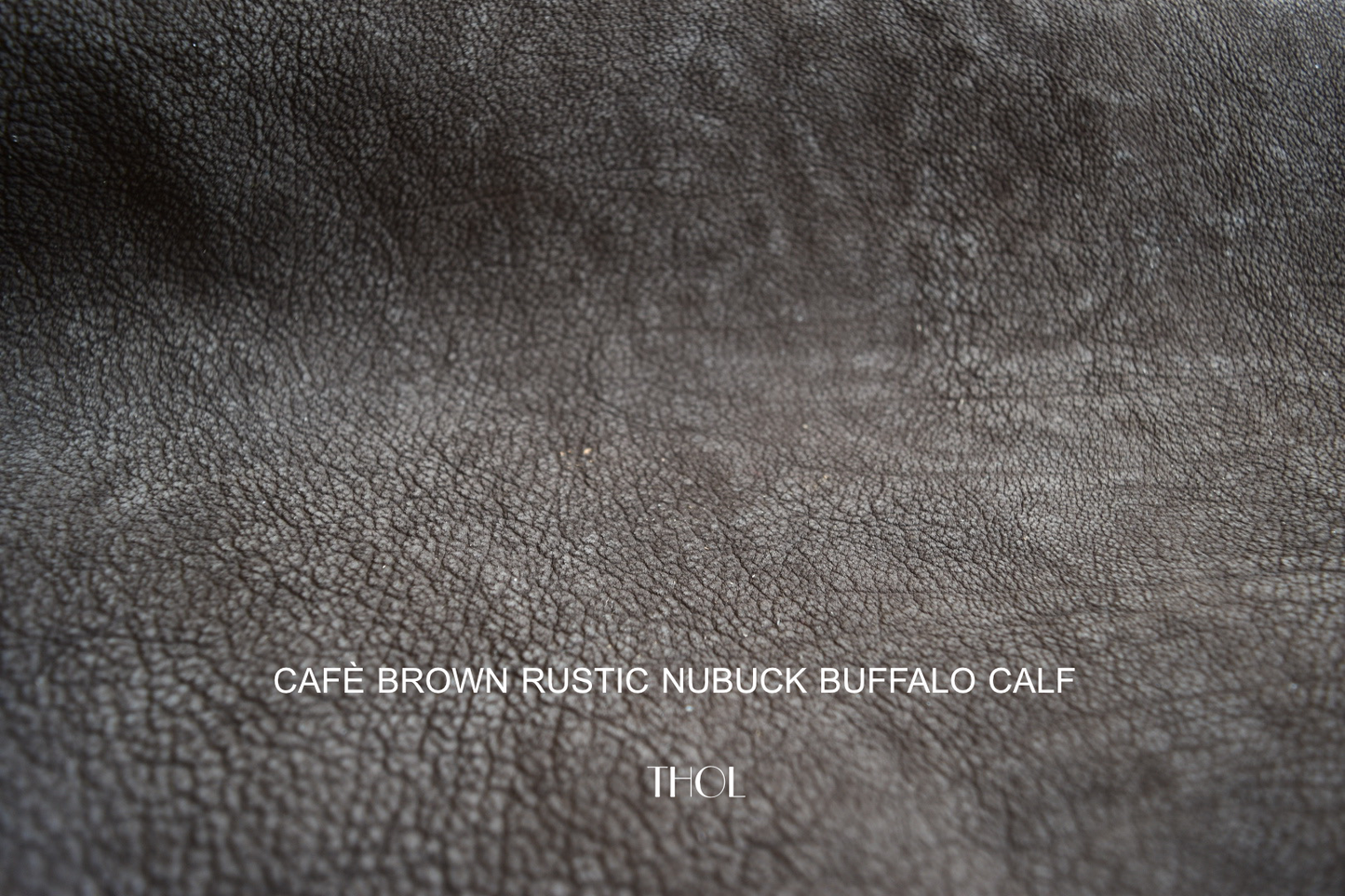 Café Brown Rustic Nubuck Buffalo Calf