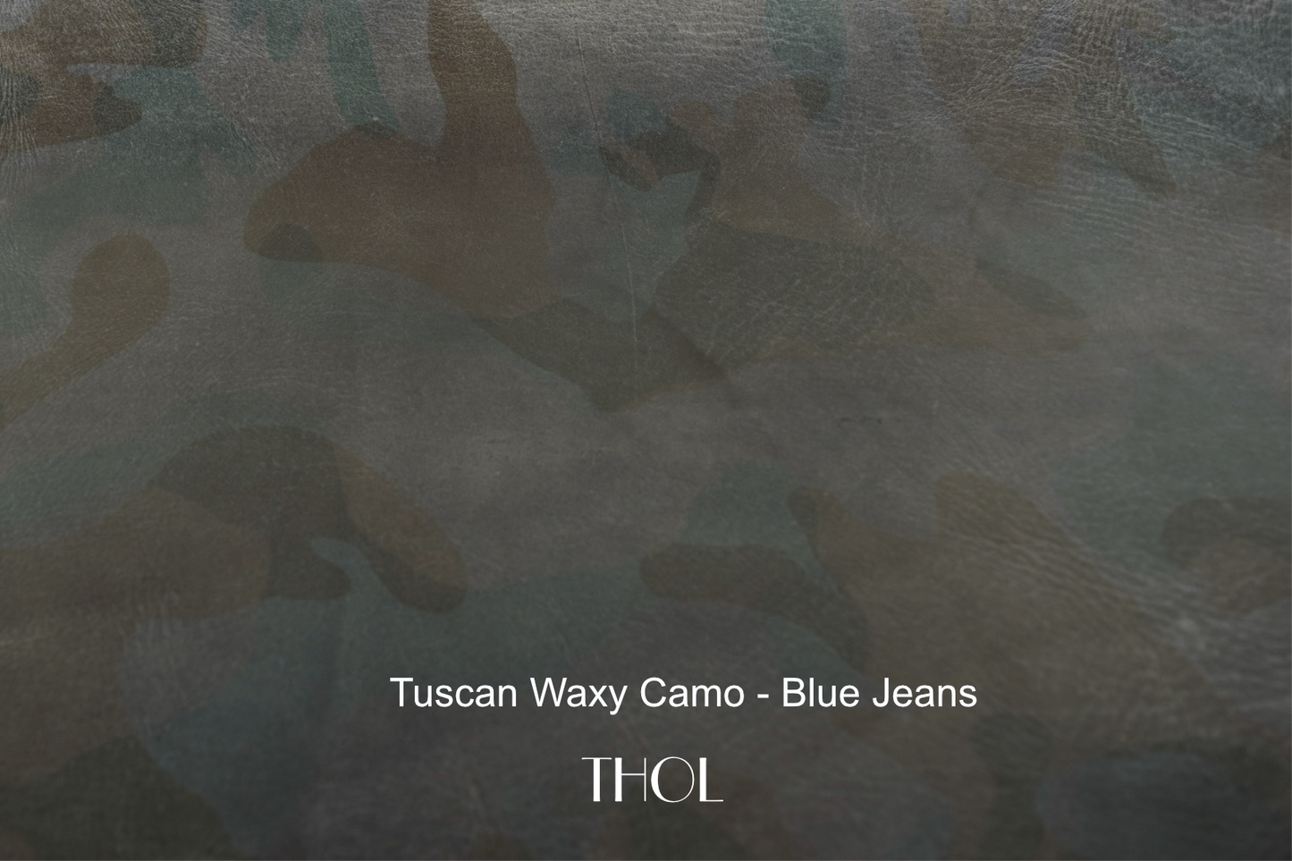 Tuscan Waxy Camo