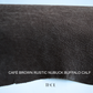 Café Brown Rustic Nubuck Buffalo Calf