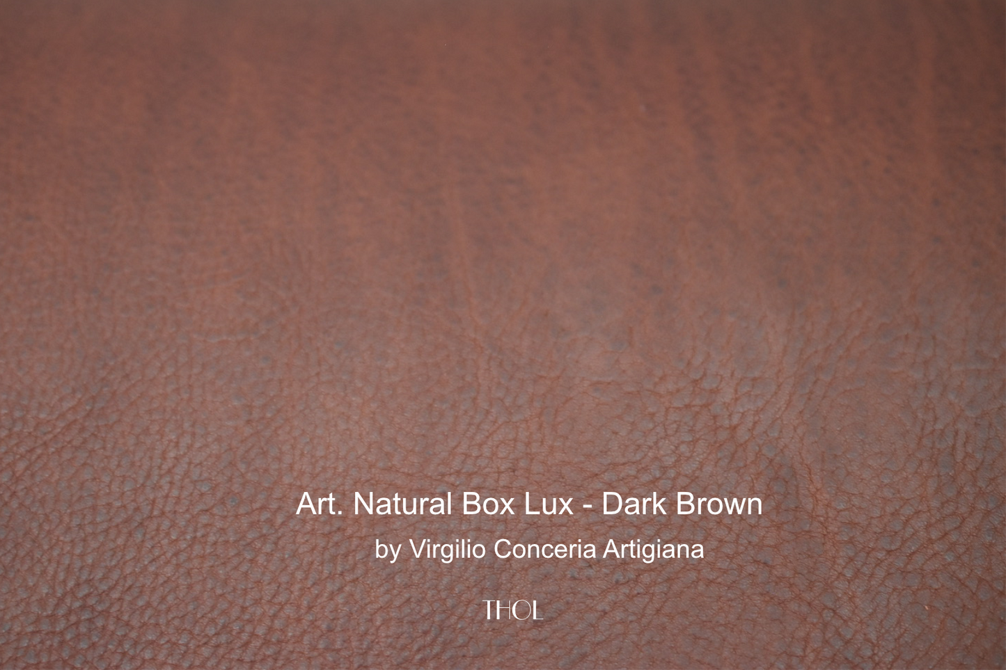 Art. Natural Box Lux by Virgilio Conceria Artigiana (LWG Silver Rated)