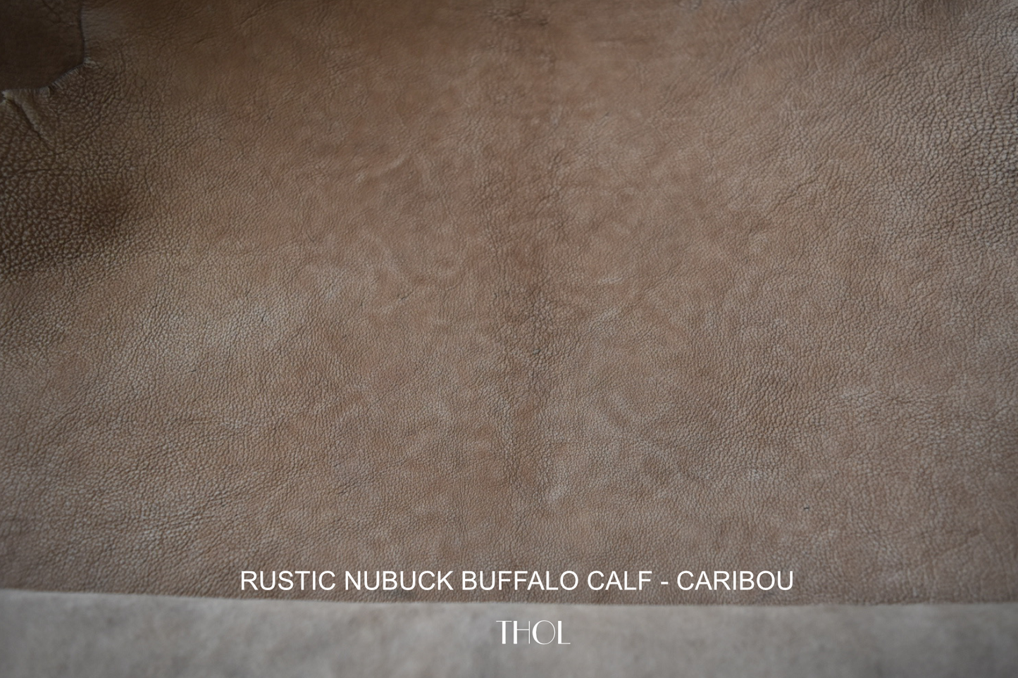 Rustic Nubuck Buffalo Calf
